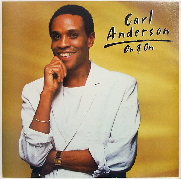 LP Carl Anderson On &amp; On BFE39217 EPIC /00260