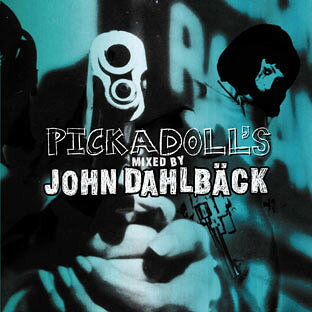 独CD John Dahlb?ck Pickadolls PICK02 Pickadoll Records 紙ジャケ /00110