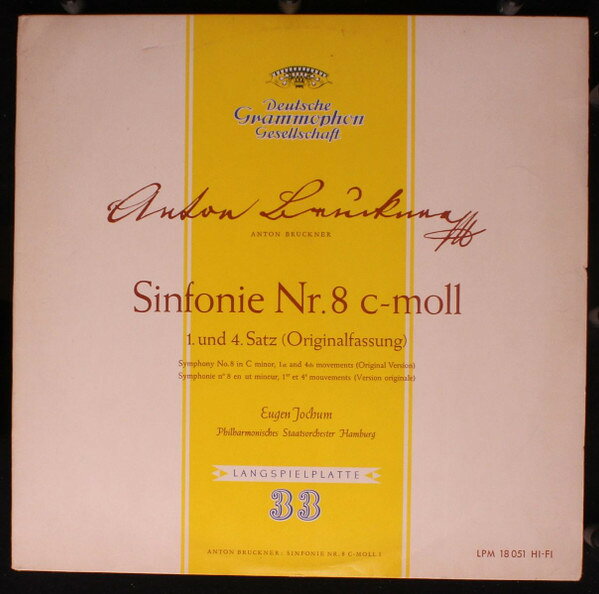 【中古】LP Anton Bruckner Philharmonisc Sinfonie Nr. 8 C-moll - 1. Und 4. Satz (Originalfas LPM18051 Deutsche Grammophon /00260