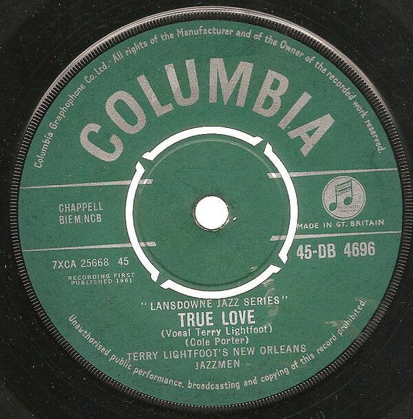 英7” Terry Lightfoots New Orleans J True Love 45DB4696 Columbia /00080
