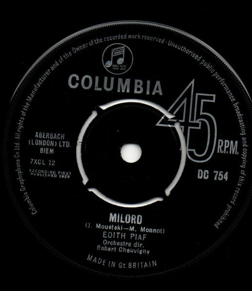 ・アーティスト Edith Piaf ・タイトル Milord ・レーベル・型番 Columbia 45DC754 ・フォーマット 7インチレコード ・コンディション(盤) 良い (VG+) ・コンディション(ジャケット) プレインカバー（元ジャケット／カバー無し） ・コンディション(帯) オビなし ・特記事項 【盤に薄い跡】【カンパニースリーブ】 サンプル画像です。実際の商品の画像ではありません 商品写真はバーコード/カタログ番号に対応したサンプル画像ですので、お送りする商品の画像ではありません。帯やライナーなどの付属品は、特記事項に記載されている場合のみ含まれます。プロモやカラーレコードなどの仕様についても、該当する場合のみ特記事項に記載しています。 【ご購入前に必ずご確認ください】 ・本店サイト(www.recordcity.jp)とは価格、送料が違います ・本店サイト、その他支店のオーダーとは同梱発送できません ・注文確定後に別の注文を頂いた場合、注文同士の同梱は致しかねます。 ・別倉庫から発送しているため、店頭受け渡しは対応しておりません ・一部商品は他の通販サイトでも販売しているため、ご注文のタイミングによっては商品のご用意ができない場合がございます。 ・土日祝日はお休みです 金曜・祝前日9時以降のご連絡またはご入金は、返答または発送が週明け・祝日明けに順次対応となります。 ・ご購入後のキャンセル不可 ご購入後のキャンセルはいかなる理由においてもお受けできません。ご了承の上、ご購入くださいませ。 ・日本郵便(ゆうパック/ゆうメール)によるお届けになります。 ・中古品であることをご理解ください 当ストアでは中古商品を主に販売しております。中古品であることをご理解の上ご購入ください。また、一部商品はRecordCityオンラインストアで試聴可能です。 ・返品について お客様のご都合による返品は一切承っておりません。 表記の内容と実際の商品に相違がある場合、また針飛び等で返品・返金をご希望される場合は、商品の到着後1週間以内にご連絡ください。商品の返送をこちらで確認後、キャンセル・返金を行います。 コンディションVG以下の商品は返品できません。プレイに影響のない表面のこすれ傷、プレス起因のノイズ盤は返品の対象外です。 【コンディション表記】 ・ほぼ新品(M-)(Like New) 完全な新品。未使用。当店ではほぼ使用しません ・非常に良い(EX)(Excellent) 中古盤として美品な状態。わずかな経年を感じるものの傷みを感じさせない、当店基準で最高の状態 ・良い(VG+)(Very Good Plus) 丁寧に扱われた中古品で、軽い使用感がみられる。 ・可(VG)(Acceptable) 使い込まれた中古品で、「良い」よりもさらに使用感がみられる。 ・悪い(VG-)(Bad) 状態が悪いアイテム。使用の保障はなく、再生不可、針飛び、目立つノイズがあるかもしれない。状態によるクレーム不可。返品不可。 ・非常に悪い(G)(Very Bad) 「悪い」よりさらに状態が悪いアイテム。使用の保障はなく、再生不可、針飛び、目立つノイズがあるかもしれない。状態によるクレーム不可。返品不可。 ・ジャンク(Fair)(Junk/Fair) 割れている、反っている、水ダメージがある、カビ、ジャケットが分離している、ひどい書き込み、ひどい擦れなど最低の状態。使用の保障はなく、再生不可、針飛び、目立つノイズがあるかもしれない。状態によるクレーム不可。返品不可。 ・ジャンク(Poor)(Junk/Poor) 割れている、反っている、水ダメージがある、カビ、ジャケットが分離している、ひどい書き込み、ひどい擦れなど最低の状態。使用の保障はなく、再生不可、針飛び、目立つノイズがあるかもしれない。状態によるクレーム不可。返品不可。