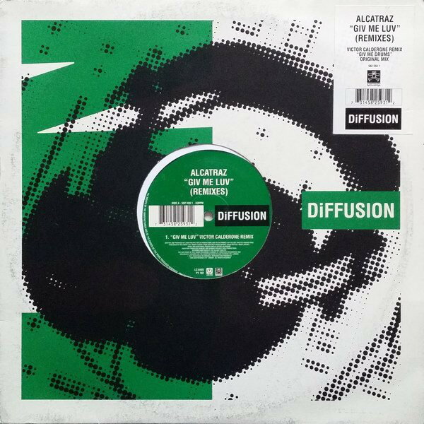 12” Alcatraz Giv Me Luv (Remixes) 5825931 DiFFUSION /00250