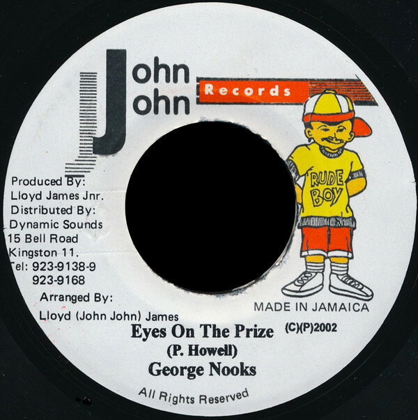 7” George Nooks Eyes On The Prize NONE John John Records /00080