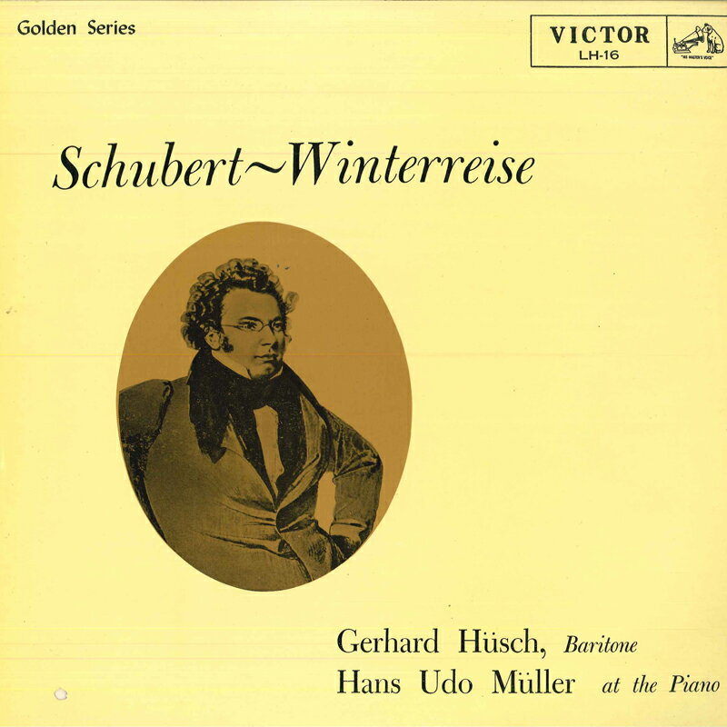 【中古】LP ゲルハルト・ヒュッシュ, ハンス シューベルト: 冬の旅 LH16 VICTOR /00260