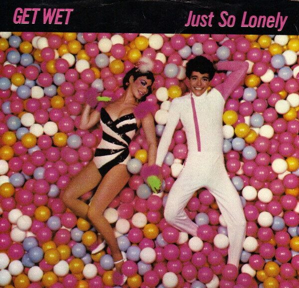【中古】米7" Get Wet Just So Lonely WS802018 The Boardwalk Entertainment Co /00080
