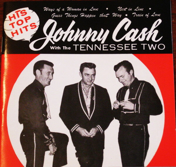 【中古】英CD Johnny Cash, The Tennessee Two His Top Hits (1955 To 1958 Recordings) CDCHARLY146 Sun /00110