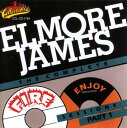 【中古】CD Elmore James The Complete Fire & Enjoy Sessions Part 1 COLCD5184 Collecta...