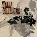 【中古】CD Calla Collisions BBQ243CD Beggars Banquet /00110