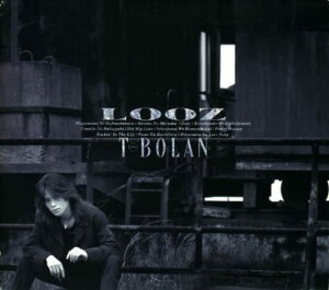 【中古】CD T-BOLAN, 森友嵐士; 明石昌夫 LOOZ ZACL1007 Zain Records /00110