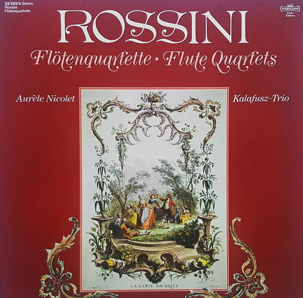 【中古】独LP Gioacchino Rossini , Kalafusz- Flotenquartette - Flute Quartets 268201 Intercord /00260