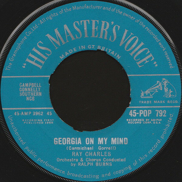 英7” Ray Charles Georgia On My Mind / Carry Me Back To Old Virginny 45POP792 His Masters Voice /00080
