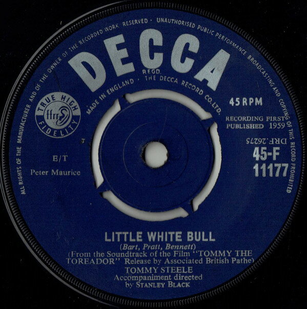 ・アーティスト Tommy Steele ・タイトル Little White Bull ・レーベル・型番 Decca 45F11177 ・フォーマット 7インチレコード ・コンディション(盤) 良い (VG+) ・コンディション(ジャケット) プレインカバー（元ジャケット／カバー無し） ・コンディション(帯) オビなし ・特記事項 【盤に浅い跡】【盤に小さいキズ】 サンプル画像です。実際の商品の画像ではありません 商品写真はバーコード/カタログ番号に対応したサンプル画像ですので、お送りする商品の画像ではありません。帯やライナーなどの付属品は、特記事項に記載されている場合のみ含まれます。プロモやカラーレコードなどの仕様についても、該当する場合のみ特記事項に記載しています。 【ご購入前に必ずご確認ください】 ・本店サイト(www.recordcity.jp)とは価格、送料が違います ・本店サイト、その他支店のオーダーとは同梱発送できません ・注文確定後に別の注文を頂いた場合、注文同士の同梱は致しかねます。 ・別倉庫から発送しているため、店頭受け渡しは対応しておりません ・一部商品は他の通販サイトでも販売しているため、ご注文のタイミングによっては商品のご用意ができない場合がございます。 ・土日祝日はお休みです 金曜・祝前日9時以降のご連絡またはご入金は、返答または発送が週明け・祝日明けに順次対応となります。 ・ご購入後のキャンセル不可 ご購入後のキャンセルはいかなる理由においてもお受けできません。ご了承の上、ご購入くださいませ。 ・日本郵便(ゆうパック/ゆうメール)によるお届けになります。 ・中古品であることをご理解ください 当ストアでは中古商品を主に販売しております。中古品であることをご理解の上ご購入ください。また、一部商品はRecordCityオンラインストアで試聴可能です。 ・返品について お客様のご都合による返品は一切承っておりません。 表記の内容と実際の商品に相違がある場合、また針飛び等で返品・返金をご希望される場合は、商品の到着後1週間以内にご連絡ください。商品の返送をこちらで確認後、キャンセル・返金を行います。 コンディションVG以下の商品は返品できません。プレイに影響のない表面のこすれ傷、プレス起因のノイズ盤は返品の対象外です。 【コンディション表記】 ・ほぼ新品(M-)(Like New) 完全な新品。未使用。当店ではほぼ使用しません ・非常に良い(EX)(Excellent) 中古盤として美品な状態。わずかな経年を感じるものの傷みを感じさせない、当店基準で最高の状態 ・良い(VG+)(Very Good Plus) 丁寧に扱われた中古品で、軽い使用感がみられる。 ・可(VG)(Acceptable) 使い込まれた中古品で、「良い」よりもさらに使用感がみられる。 ・悪い(VG-)(Bad) 状態が悪いアイテム。使用の保障はなく、再生不可、針飛び、目立つノイズがあるかもしれない。状態によるクレーム不可。返品不可。 ・非常に悪い(G)(Very Bad) 「悪い」よりさらに状態が悪いアイテム。使用の保障はなく、再生不可、針飛び、目立つノイズがあるかもしれない。状態によるクレーム不可。返品不可。 ・ジャンク(Fair)(Junk/Fair) 割れている、反っている、水ダメージがある、カビ、ジャケットが分離している、ひどい書き込み、ひどい擦れなど最低の状態。使用の保障はなく、再生不可、針飛び、目立つノイズがあるかもしれない。状態によるクレーム不可。返品不可。 ・ジャンク(Poor)(Junk/Poor) 割れている、反っている、水ダメージがある、カビ、ジャケットが分離している、ひどい書き込み、ひどい擦れなど最低の状態。使用の保障はなく、再生不可、針飛び、目立つノイズがあるかもしれない。状態によるクレーム不可。返品不可。