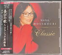 【中古】CD Nana Mouskouri Classic UCCF1001 Universal, Philips /00110