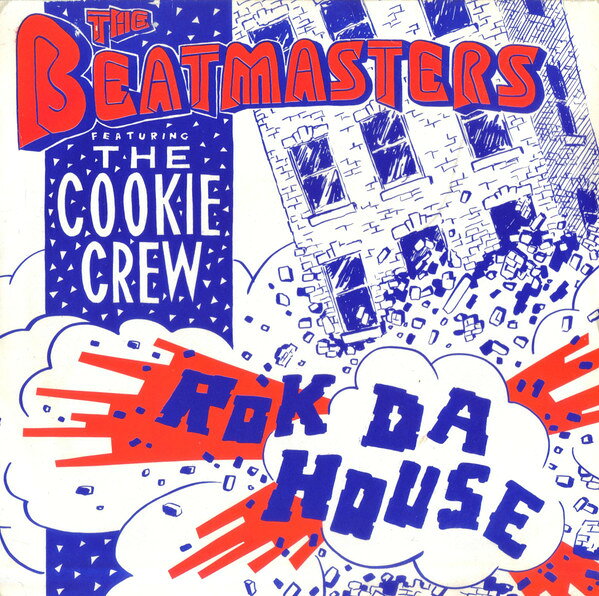 【中古】英7” Beatmasters, Cookie Crew Rok Da House LEFTR11 Rhythm King /00080