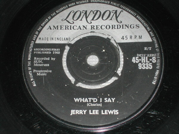 【中古】英7” Jerry Lee Lewis Whatd I Say 45HLS9335 London Records, Lond /00080