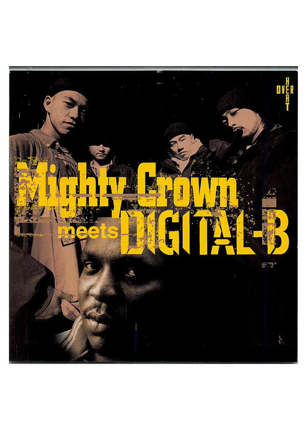 【中古】CD Mighty Crown Mighty Crown Meets Digital-B OVE0065 Overheat Records /00110