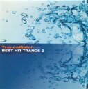 【中古】CD Various TranceMatch Presents Best Hit Trance 3 AVCD11959 Superb Trax /00110