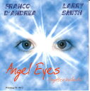 【中古】伊CD FRANCO DANDREA/LARRY SMITH ANGEL EYES(FORGOTTEN BALLADS) W1462 Philology...