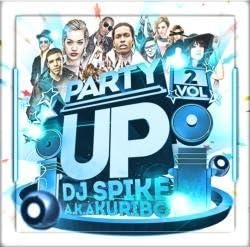 【中古】CD Various Party Up!!! Vol.2 / DJ Spike A.K.A. Kuribo AKRI41 /00110
