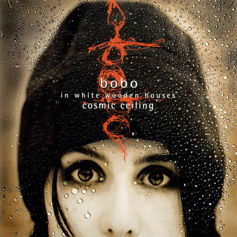 【中古】CD Bobo In White Wooden Houses Cosmic Ceiling 5276292 Motor Music /00110