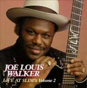 【中古】米CD Joe Louis Walker Live At Slims Volume 2 HCD8036 Hightone Records /00110