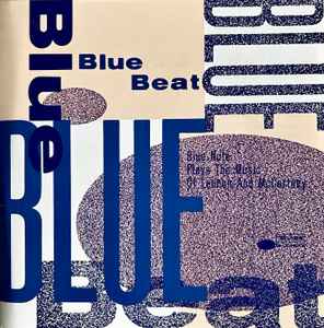 ・アーティスト Various ・タイトル Blue Beat: Blue Note Plays The Music Of Lennon And McCartney ・レーベル・型番 Blue Note CDP7948612 ・フォーマット CD ・コンディション(盤) 良い (VG+) ・コンディション(ジャケット) ・コンディション(帯) オビなし ・特記事項 【ソフトケース入り（プラケースなし）】 サンプル画像です。実際の商品の画像ではありません 商品写真はバーコード/カタログ番号に対応したサンプル画像ですので、お送りする商品の画像ではありません。帯やライナーなどの付属品は、特記事項に記載されている場合のみ含まれます。プロモやカラーレコードなどの仕様についても、該当する場合のみ特記事項に記載しています。 【ご購入前に必ずご確認ください】 ・本店サイト(www.recordcity.jp)とは価格、送料が違います ・本店サイト、その他支店のオーダーとは同梱発送できません ・注文確定後に別の注文を頂いた場合、注文同士の同梱は致しかねます。 ・別倉庫から発送しているため、店頭受け渡しは対応しておりません ・一部商品は他の通販サイトでも販売しているため、ご注文のタイミングによっては商品のご用意ができない場合がございます。 ・土日祝日はお休みです 金曜・祝前日9時以降のご連絡またはご入金は、返答または発送が週明け・祝日明けに順次対応となります。 ・ご購入後のキャンセル不可 ご購入後のキャンセルはいかなる理由においてもお受けできません。ご了承の上、ご購入くださいませ。 ・日本郵便(ゆうパック/ゆうメール)によるお届けになります。 ・中古品であることをご理解ください 当ストアでは中古商品を主に販売しております。中古品であることをご理解の上ご購入ください。また、一部商品はRecordCityオンラインストアで試聴可能です。 ・返品について お客様のご都合による返品は一切承っておりません。 表記の内容と実際の商品に相違がある場合、また針飛び等で返品・返金をご希望される場合は、商品の到着後1週間以内にご連絡ください。商品の返送をこちらで確認後、キャンセル・返金を行います。 コンディションVG以下の商品は返品できません。プレイに影響のない表面のこすれ傷、プレス起因のノイズ盤は返品の対象外です。 【コンディション表記】 ・ほぼ新品(M-)(Like New) 完全な新品。未使用。当店ではほぼ使用しません ・非常に良い(EX)(Excellent) 中古盤として美品な状態。わずかな経年を感じるものの傷みを感じさせない、当店基準で最高の状態 ・良い(VG+)(Very Good Plus) 丁寧に扱われた中古品で、軽い使用感がみられる。 ・可(VG)(Acceptable) 使い込まれた中古品で、「良い」よりもさらに使用感がみられる。 ・悪い(VG-)(Bad) 状態が悪いアイテム。使用の保障はなく、再生不可、針飛び、目立つノイズがあるかもしれない。状態によるクレーム不可。返品不可。 ・非常に悪い(G)(Very Bad) 「悪い」よりさらに状態が悪いアイテム。使用の保障はなく、再生不可、針飛び、目立つノイズがあるかもしれない。状態によるクレーム不可。返品不可。 ・ジャンク(Fair)(Junk/Fair) 割れている、反っている、水ダメージがある、カビ、ジャケットが分離している、ひどい書き込み、ひどい擦れなど最低の状態。使用の保障はなく、再生不可、針飛び、目立つノイズがあるかもしれない。状態によるクレーム不可。返品不可。 ・ジャンク(Poor)(Junk/Poor) 割れている、反っている、水ダメージがある、カビ、ジャケットが分離している、ひどい書き込み、ひどい擦れなど最低の状態。使用の保障はなく、再生不可、針飛び、目立つノイズがあるかもしれない。状態によるクレーム不可。返品不可。