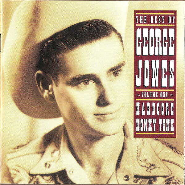 【中古】米CD George Jones The Best Of George Jones - Volume One: Hardcore Honky Tonk 8489782 Mercury /00110