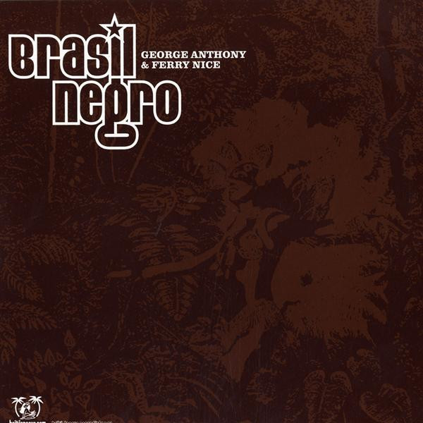 【中古】12インチ George Anthony &amp; Ferry Nice Brasil Negro HGR001 Haiti Groove Recordi