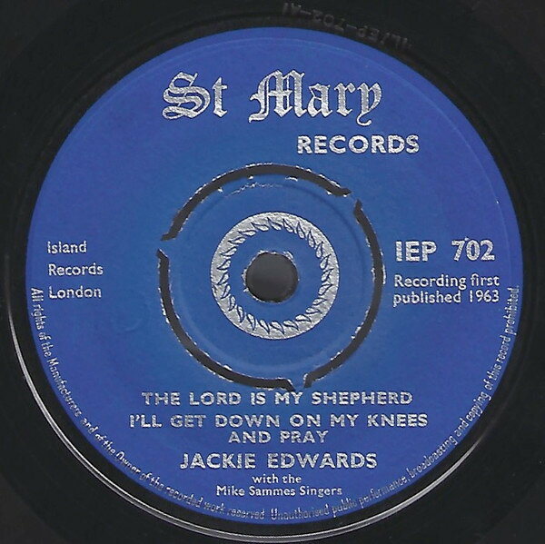 7” Jackie Edwards , Mike Sammes S Sacred Songs Volume 2 IEP702 St. Mary Records /00080