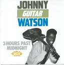 【中古】CD Johnny Guitar Watson 3 Hours Past Midnight CDCH909 Ace /00110