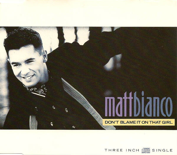 【中古】仏CD Matt Bianco Dont Blame It On That Girl 2478952,YZ188CD WEA /00110