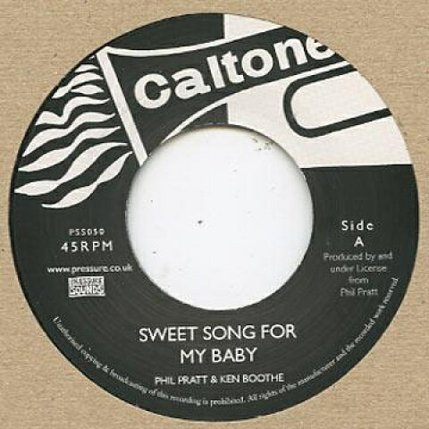【中古】英7” Phil Pratt, Ken Boothe / Cool Sweet Song For My Baby / What Kind Of Man PSS050 Pressure Sounds /00080