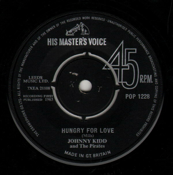 【中古】英7” Johnny Kidd &amp; The Pirates Hungry For Love POP1228 His Masters Voice /00080