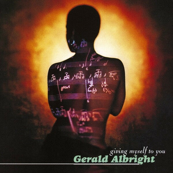 【中古】CD Gerald Albright Giving Myself To You AMCY916 EAST WEST /00110