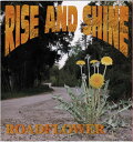 【中古】伊CD Rise & Shine Roadflower BWRCD0372 Black Widow Records /00110