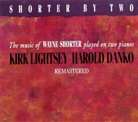 【中古】米CD Harald Danko & Kirk Ligh Shorter By Two SSC1467 Sunnyside 紙ジャケ 未開封 /00110