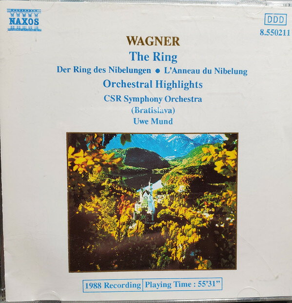 欧CD Wagner, Mund; Czecho-Slovak Rso Ring (Highlights) 8550211 Naxos /00110