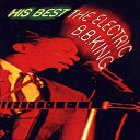 【中古】米CD B.B. King His Best - The Electric B.B. King MCAD27007 MCA Records /00110
