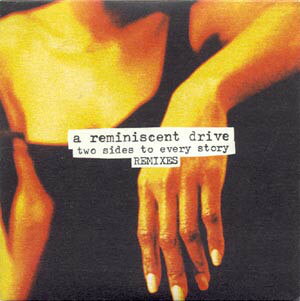 【中古】仏CD A Reminiscent Drive Two Sides To Every Story (Remixes) F094CD F Communications 紙ジャケ /00110