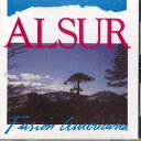 【中古】輸入CD Alsur Fusion Americana CDA0134 ALERCE /00110