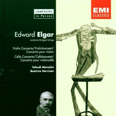 【中古】欧CD Edward Elgar, Yehudi Menuhin, Beatrice Harrison Violin Concerto / Cello Concerto 724355522122 EMI Classics /00110