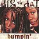 【中古】米CD Dis-N-Dat Bumpin EK57625 Epic Street /00110(2)