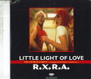 【中古】CD R. X. R. A Little Light Of Love QDCA93146PROMO EPIC/SONY プロモ /00110