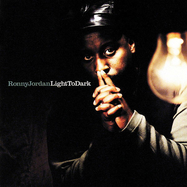 CD Ronny Jordan Light To Dark 5242122 ISLAND /00110