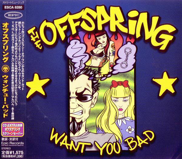 CD Offspring Want You Bad = ウォンチュー・バッド ESCA8280 Epic /00110