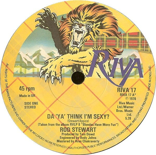 【中古】英7” Rod Stewart Da ya Think Im Sexy RIVA17 RIVA /00080