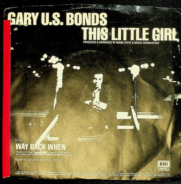 【中古】7” Gary U.s. Bonds This Little Girl 8079 EMI AMERICA /00080