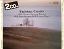 【中古】2CD Fr?d?ric Chopin Waltzes (Complete Edition) / Piano Concerto No. 2 / Fune...