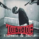 【中古】豪CD Toe To Toe Threats & facts SPENTUNIT004 Spent Music /00110(2)