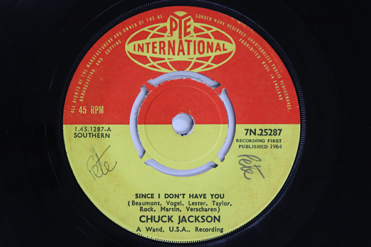 英7” Chuck Jackson Since I Dont Have You / Hand It Over 7N25287 PYE INTERNATIONAL /00080